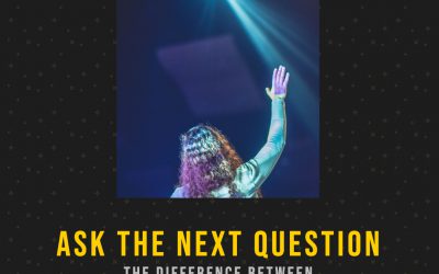 Ask the next question