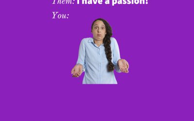 Passion is for fakers