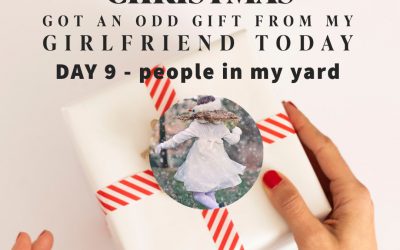 Eighth Nine – There are people in my yard