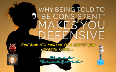 Why “Consistent” Triggers Defensiveness